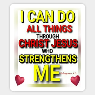 I Can Do All Things Through Christ Jesus Who Strengthens Me Sticker